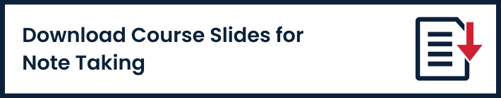 Download Course Slides for Note Taking